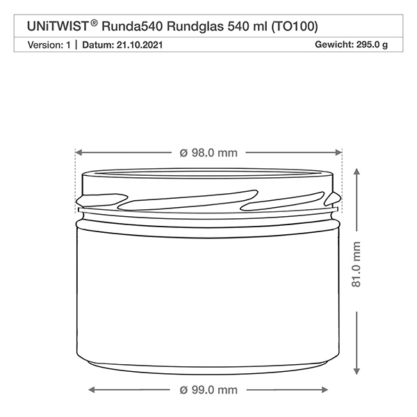 Kulatá sklenice o objemu 540 ml bez víčka (TO100) UNiTWIST UNiTWIST Runda540 Sturzglas 540ml TO100 technische Zeichnung Maße Durchmesser 98mm Höhe 81mm Produktspezifikation