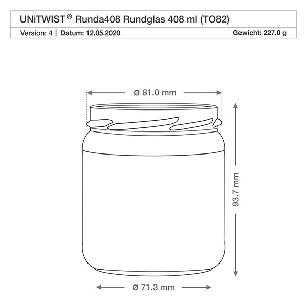 Kulatá sklenice o objemu 408 ml bez víčka (TO82) UNiTWIST UNiTWIST Runda408 Rundglas 408ml TO82 technische Zeichnung mit Maßangaben Durchmesser 81mm Höhe 93,7mm Gewicht 227g