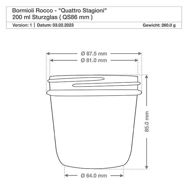 200ml kelímky "Quattro Stagioni" s víčkem 200ml Sturzglas Quattro Stagioni mit Deckel Maße 87,5mm Durchmesser 85mm Höhe technische Zeichnung Bormioli Rocco