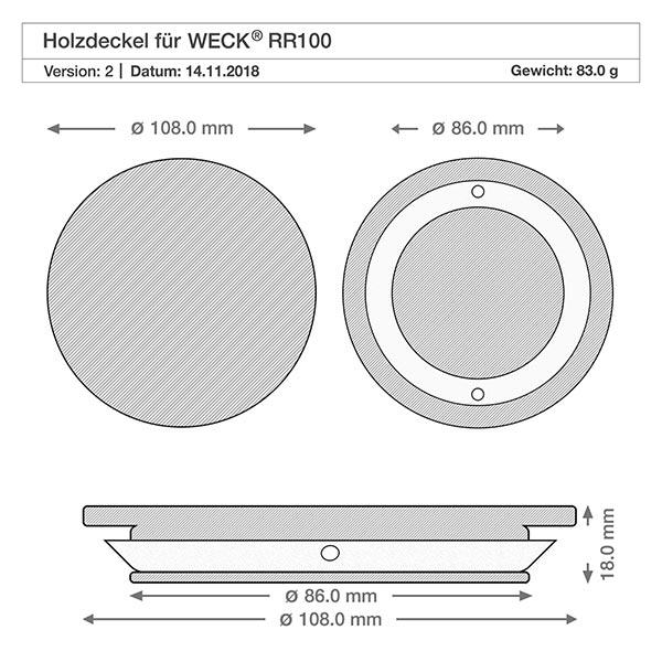 Dřevěné víko (buk) bez potisku pro WECK RR100 Technische Zeichnung WECK RR100 Holzdeckel mit Maßangaben 108mm Durchmesser und 18mm Höhe für perfekte Passform