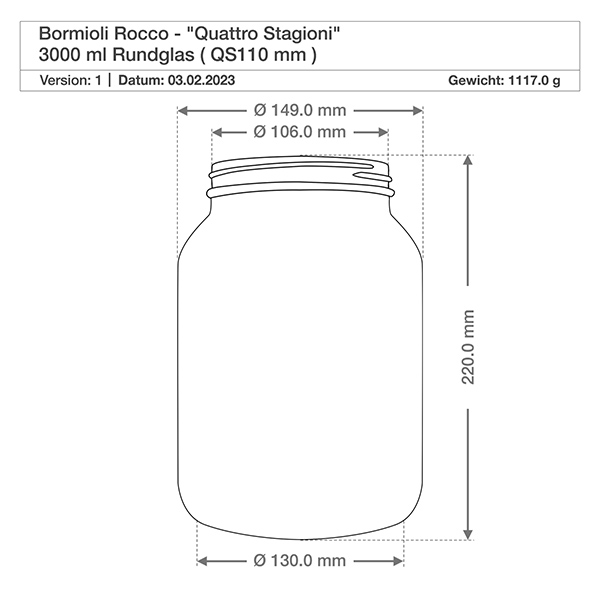 3000ml kulatá dóza "Quattro Stagioni" s víčkem Technische Zeichnung 3000ml Quattro Stagioni Rundglas mit Maßangaben Höhe 220mm Durchmesser 149mm Gewicht 1117g