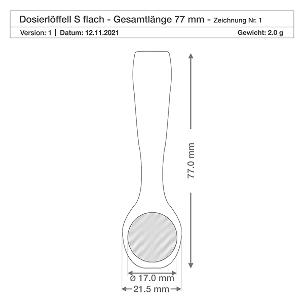 Dřevěná lopatka velikosti S tvar lžíce - délka 77 mm. Detaillierte Maßzeichnung kleine Holzschaufel 77mm Länge 21,5mm Breite 17mm Löffeldurchmesser technische Spezifikation