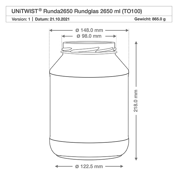 Kulatá nádoba o objemu 2650 ml bez víčka (TO100) UNiTWIST Technische Zeichnung UNiTWIST Runda2650 Sturzglas 2650ml mit Maßangaben Durchmesser 148mm Höhe 218mm TO100